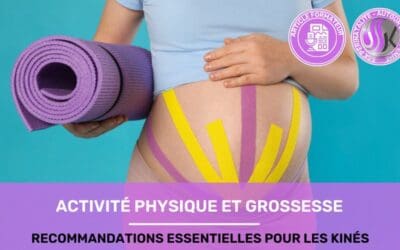 Activité Physique et Grossesse Recommandations Essentielles pour les Kinésithérapeutes