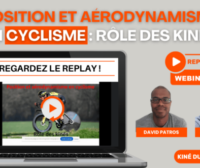 REPLAY Webinar SSK Position et Aérodynamisme en cyclisme Rôle des Kinés