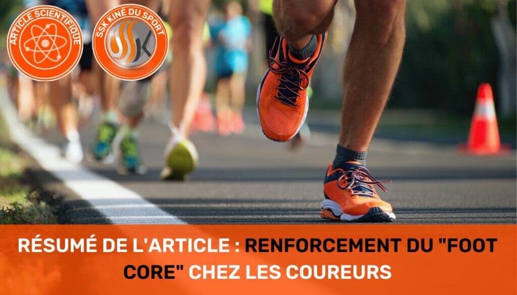 Résumé de l'Article Renforcement du Foot Core chez les Coureurs