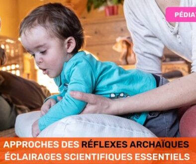 Approches des Réflexes Archaïques Éclairages Scientifiques Essentiels