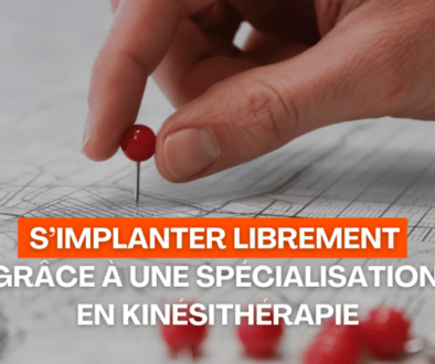 S’implanter librement grâce à une spécialisation en kinésithérapie