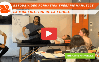 La Mobilisation de la Fibula Une Technique Clé en Thérapie Manuelle pour les Pathologies du Pied, Cheville et Genou