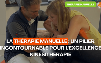 La Thérapie Manuelle Un Pilier Incontournable pour l'Excellence Kinésithérapie chez SSK