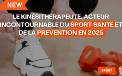 Le kinésithérapeute, acteur incontournable du sport santé et de la prévention en 2025