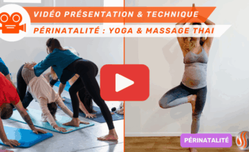 Kinésithérapeutes Révolutionnez Votre Accompagnement de la Femme avec le Yoga et le Massage Thai