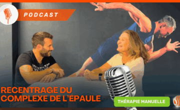 L’Art du Recentrage de l’Épaule Clés Cliniques et Cas Concrets avec Corinne Ribo