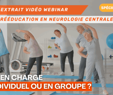 La Neurologie Centrale en Individuel ou en Groupe La réponse qui va transformer votre pratique Extrait Vidéo du Webinar