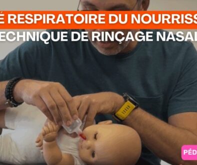 Kinésithérapie Respiratoire du Nourrisson Maîtriser le Rinçage Nasal à Haut Volume et Basse Pression pour une Efficacité et une Sécurité Optimales