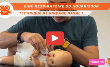 Kinésithérapie Respiratoire du NourrissonMaîtriser le Rinçage Nasal à Haut Volume et Basse Pression pour une Efficacité et une Sécurité Optimales (vidéo)