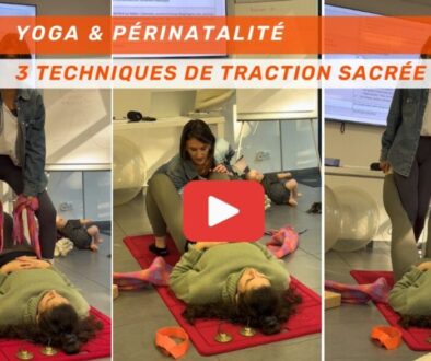 Kiné & Périnatalité 3 techniques de traction sacrée issues du Yoga pour soulager vos patientes et votre dos ! Vidéo
