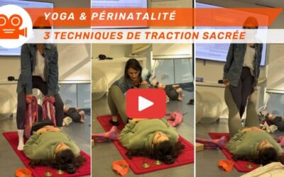 Kiné & Périnatalité 3 techniques de traction sacrée issues du Yoga pour soulager vos patientes et votre dos ! Vidéo