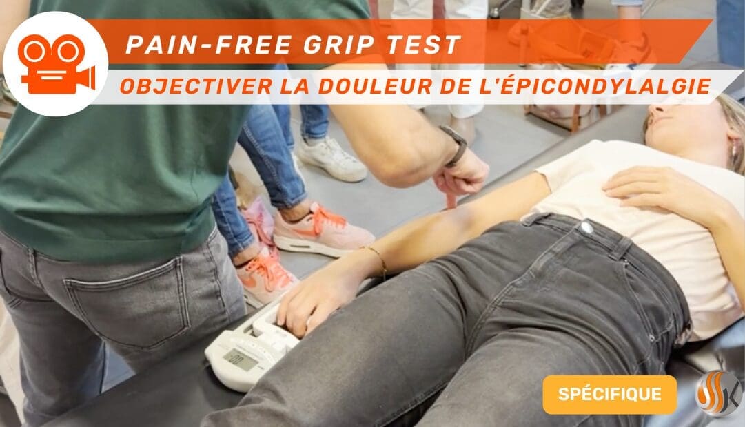 Pain-Free Grip Test Donnez enfin un chiffre à la douleur de vos patients épicondylalgiques vidéo