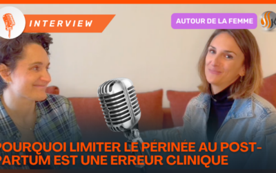 Interview de Margosexo et Clara Bonneau Pourquoi limiter le périnée au post-partum est une erreur clinique (et comment optimiser votre pratique)