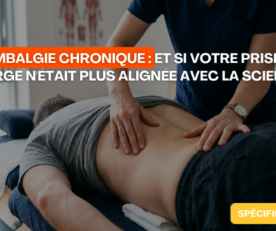 Lombalgie chronique et si votre prise en charge n'était plus alignée avec la science