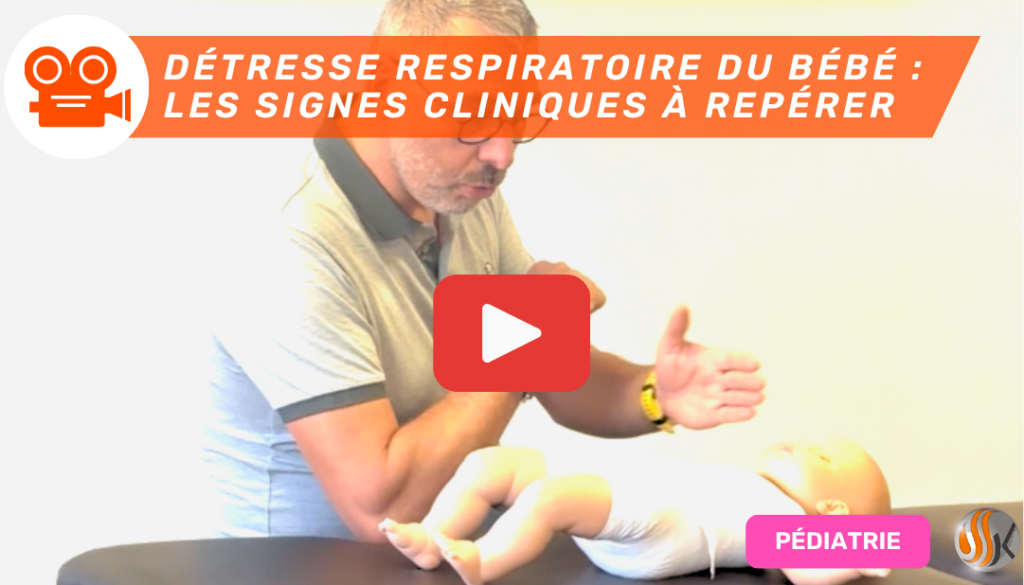Détresse Respiratoire du Nourrisson Optimiser son Bilan Clinique et l'Éducation Parentale en Cabinet (vidéo)