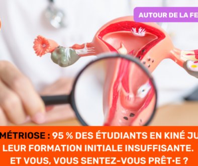 Endométriose 95 % des étudiants en kiné jugent leur formation initiale insuffisante. Et vous, vous sentez-vous prêt·e ?